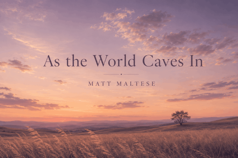 “As the World Caves In” Lyrics Meaning