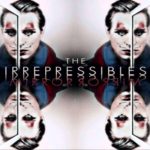 The Irrepressibles - In This Shirt